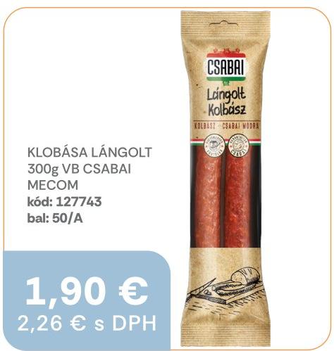 KLOBÁSA LÁNGOLT